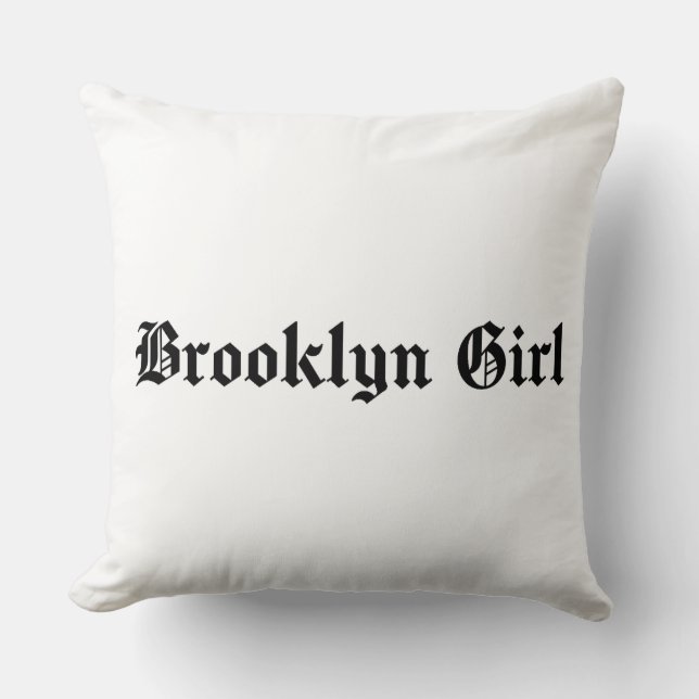 Brooklyn Girl  Cushion (Front)