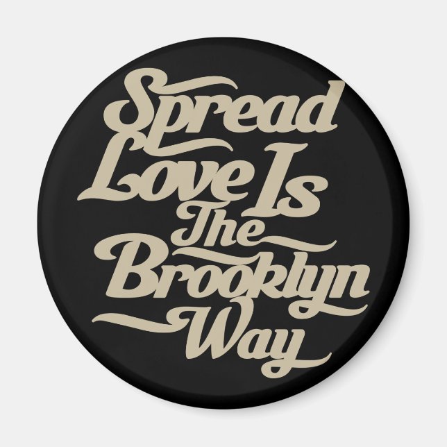 Brooklyn Love Tan Magnet (Front)