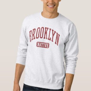 Brooklyn Native Sweatshirt