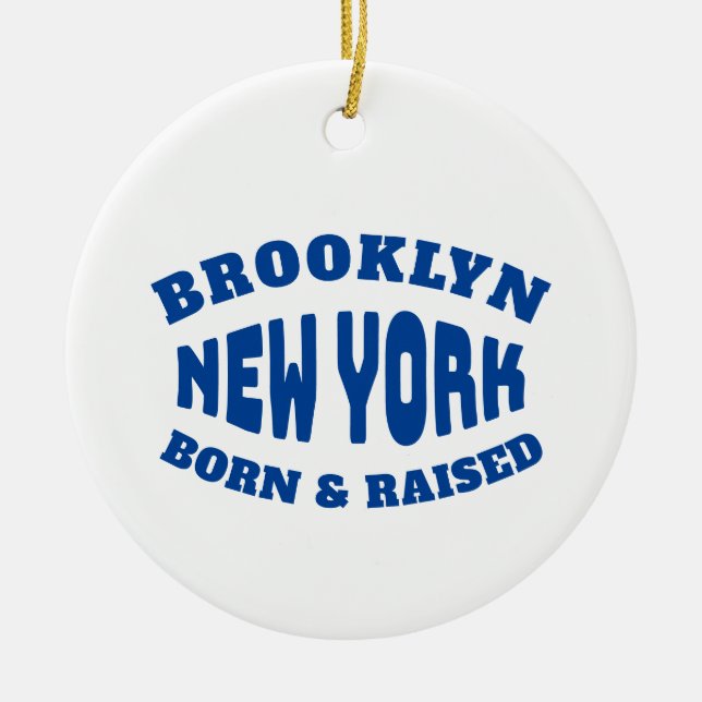 Brooklyn New York Born and Raised Ceramic Tree Decoration (Front)