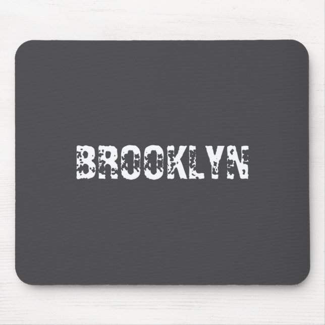 Brooklyn New York City Nyc White Text Nostalgic  Mouse Mat (Front)