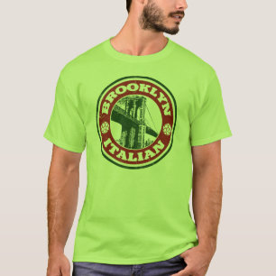 Brooklyn New York Italians T-Shirt