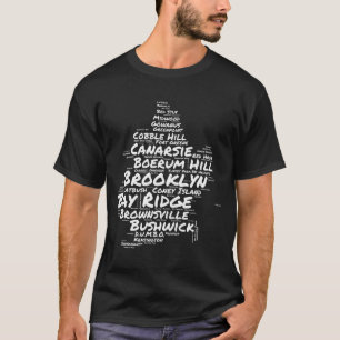 Brooklyn New York Neighborhoods Word Cloud Brookly T-Shirt