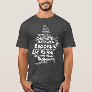 Brooklyn New York Neighborhoods Word Cloud Brookly T-Shirt