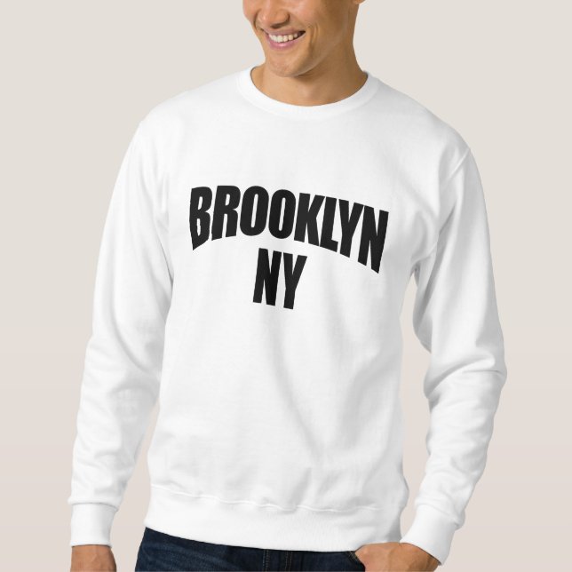 Brooklyn NY New York Sweatshirt (Front)