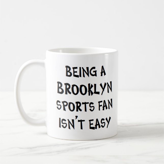 brooklyn sports fan, being coffee mug (Left)