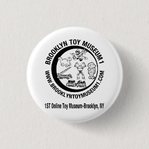 BROOKLYN TOY MUSEUM 1 3 CM ROUND BADGE