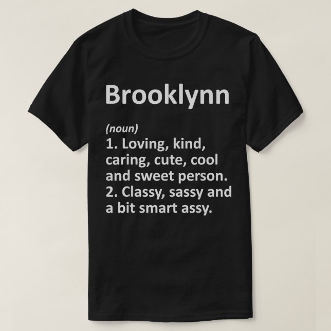 BROOKLYNN Definition Personalized Funny Birthday G T-Shirt (Design Front)