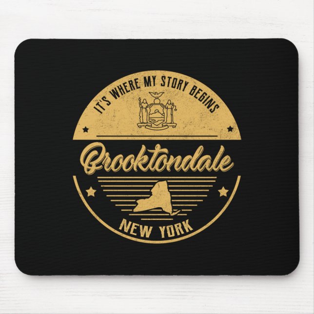Brooktondale New York Its Where My Story Begins _2 Mouse Mat (Front)