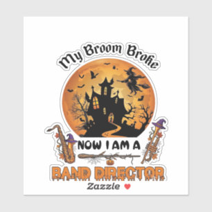 Broom Broke Band Director Halloween Haunted House