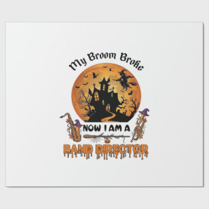 Broom Broke Band Director Halloween Haunted House Wrapping Paper