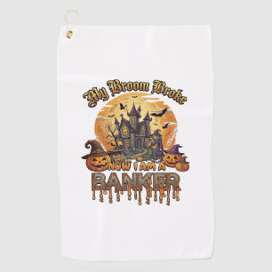 Broom Broke Banker Halloween Haunted House Witch P Golf Towel