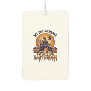 Broom Broke Bartender Halloween Haunted House Witc Car Air Freshener