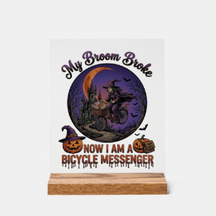 Broom Broke Bicycle Messenger Witch Halloween Moon Acrylic Sign