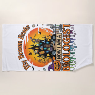 Broom Broke Biologist Halloween Haunted Castle Pum Beach Towel