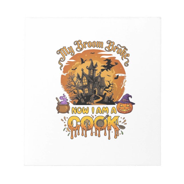Broom Broke Cook Halloween Haunted House Cauldron  Notepad (Front)