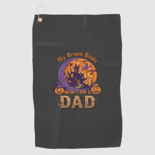 Broom Broke Dad Halloween Haunted House Moustache Golf Towel