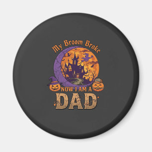 Broom Broke Dad Halloween Haunted House Moustache Magnet