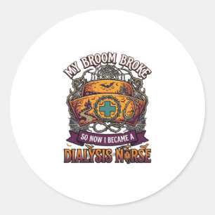 Broom Broke Dialysis Nurse Halloween Cap Stethosco Classic Round Sticker