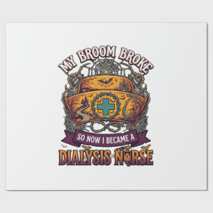 Broom Broke Dialysis Nurse Halloween Cap Stethosco Wrapping Paper