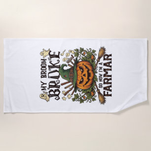 Broom Broke Farmar Halloween Pumpkin Witch Hat Gho Beach Towel