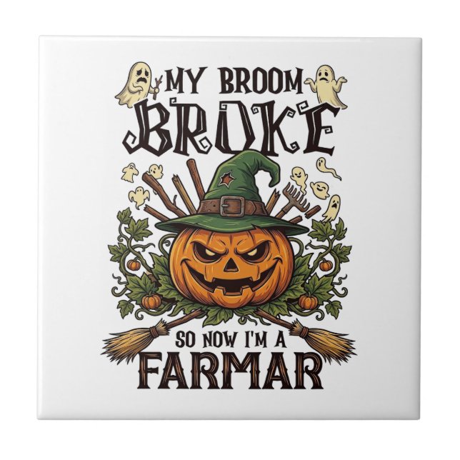 Broom Broke Farmar Halloween Pumpkin Witch Hat Gho Tile (Front)