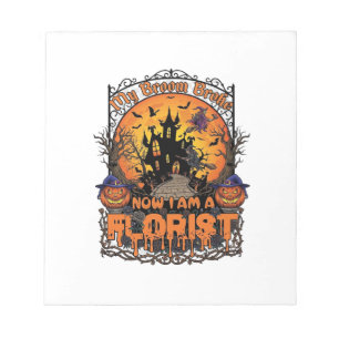 Broom Broke Florist Halloween Witch Pumpkin Haunte Notepad