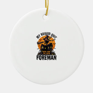 Broom Broke Foreman Witch Crew Halloween Design_1 Ceramic Tree Decoration