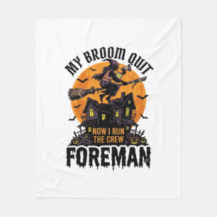 Broom Broke Foreman Witch Crew Halloween Design_1 Fleece Blanket