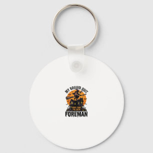 Broom Broke Foreman Witch Crew Halloween Design_1 Key Ring