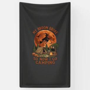 Broom Broke Halloween Witch Camping Tent Campfire Banner