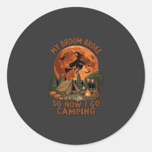 Broom Broke Halloween Witch Camping Tent Campfire Classic Round Sticker