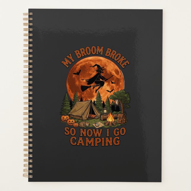 Broom Broke Halloween Witch Camping Tent Campfire  Planner (Front)