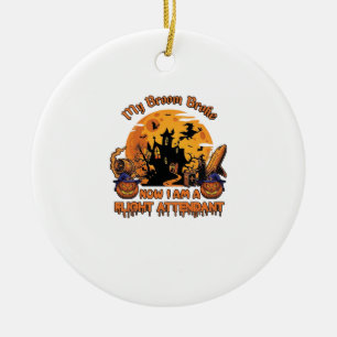 Broom Broke Now Am Flight Attendant Halloween_1 Ceramic Tree Decoration