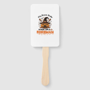 Broom Broke Now Am Foreman Halloween Pumpkin_1 Hand Fan