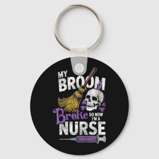 Broom Broke Nurse Funny Witchy Halloween Nursing Key Ring