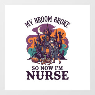 Broom Broke Nurse Halloween Witch Haunted House_1 Window Cling