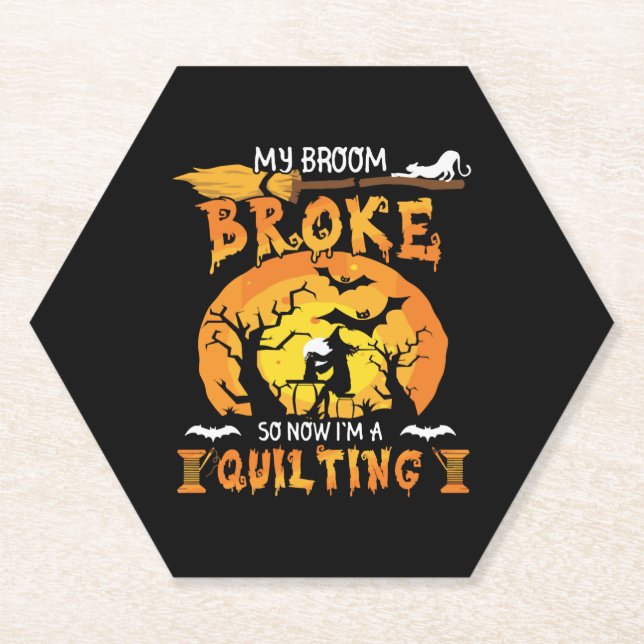 Broom Broke So Now Quilting Halloween Paper Coaster (Front)