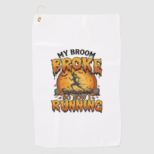 Broom Broke So Now Running Halloween Witch Moon_1 Golf Towel