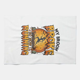Broom Broke So Now Running Halloween Witch Moon_1 Tea Towel