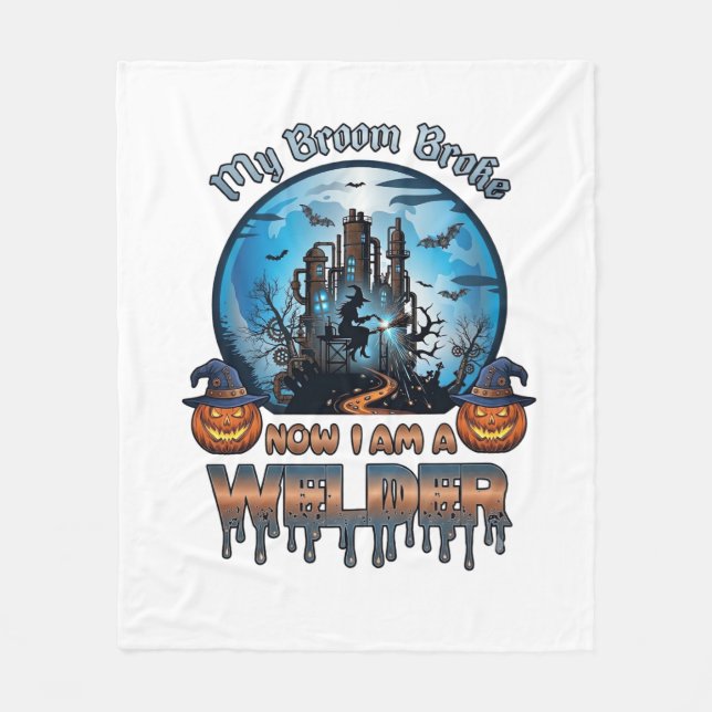 Broom Broke Welder Witch Factory Pumpkins Hallowee Fleece Blanket (Front)