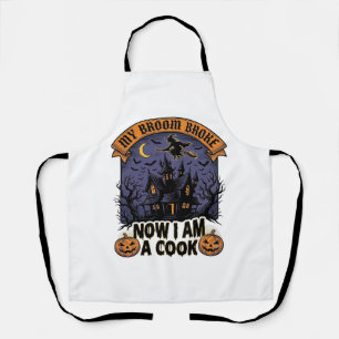 Broom Broke Witch Halloween Cook Pun_1 Apron