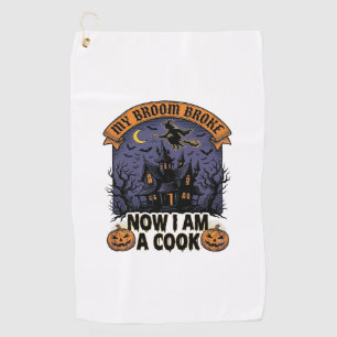 Broom Broke Witch Halloween Cook Pun_1 Golf Towel