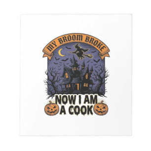 Broom Broke Witch Halloween Cook Pun_1 Notepad