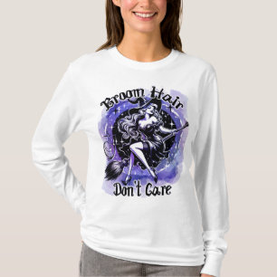 Broom Hair Don't Care Halloween Witch T-Shirt