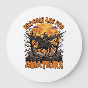 Brooms Are Amateurs Halloween Witch Horse Moon Gra Large Clock