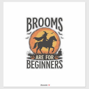 Brooms Are for Beginners Vintage Halloween Witch D