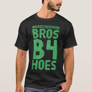 Bros Before Hoes Funny Brotherhood Gamer T-Shirt
