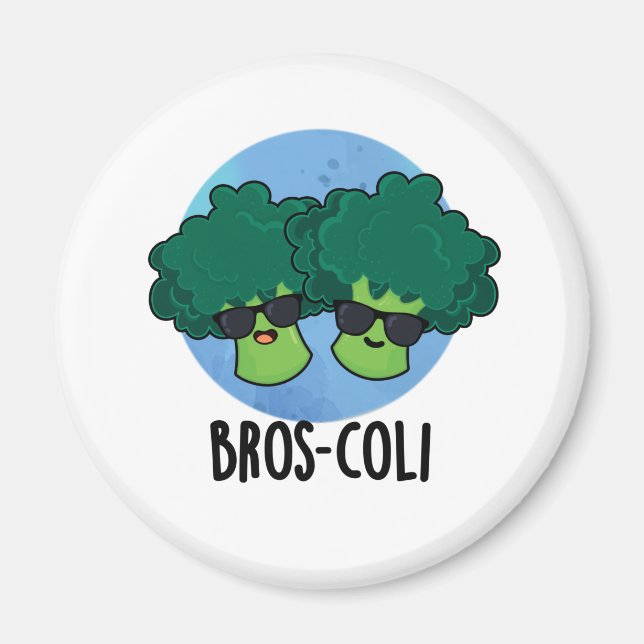 Bros-coli Funny Veggie Broccoli Pun  Magnet (Front)