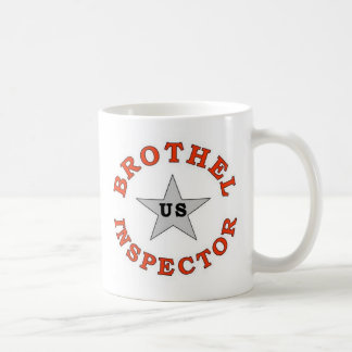 BROTHEL INSPECTOR COFFEE MUG
